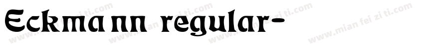Eckmann regular字体转换